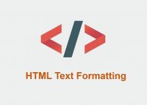 [Học HTML] Bài 05: Định dạng văn bản trong HTML