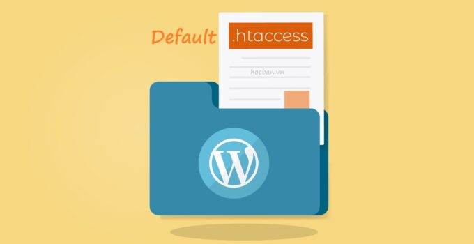 File .htaccess mặc định của WordPress