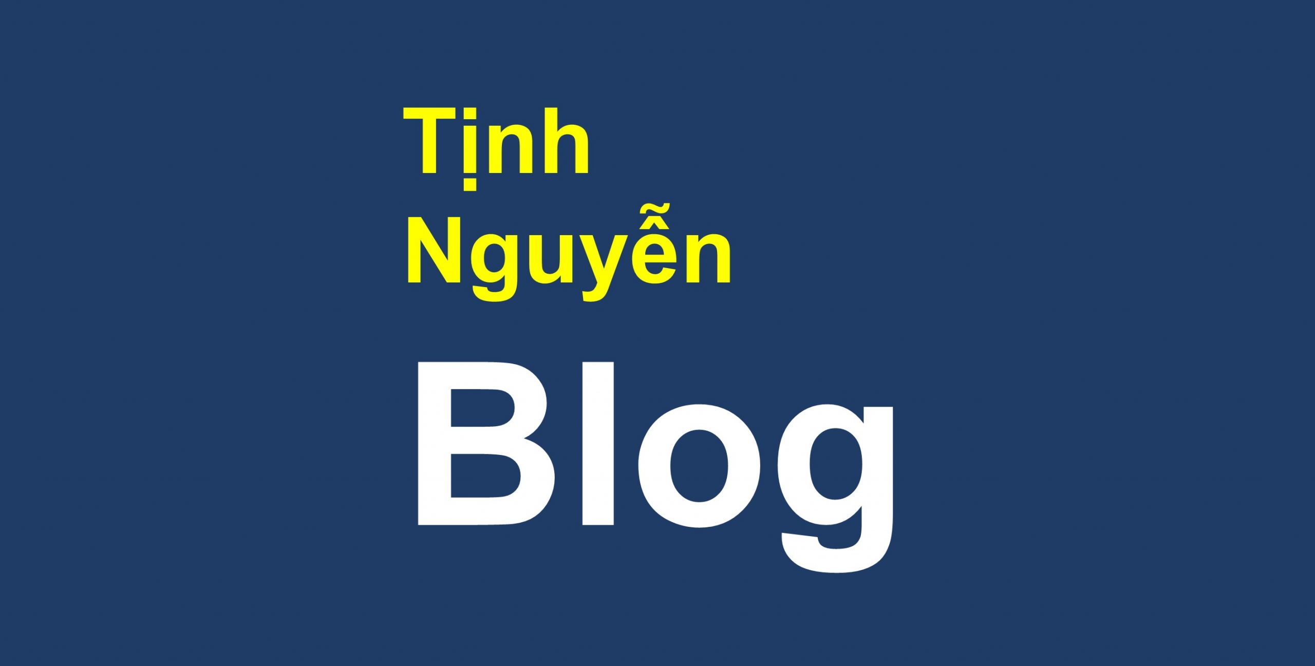 Banner và cũng là logo của Tịnh Nguyễn Blog