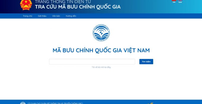 Tra cứu mã bưu chính Việt Nam chuẩn xác theo website Nhà Nước